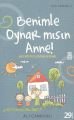 Benimle Oynar Mısın Anne, Ali Çankırılı