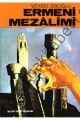 Ermeni Mezalimi - Veysel Eroğlu, Sebil Yayınevi