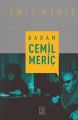 Babam Cemil Meriç, Ümit Meriç