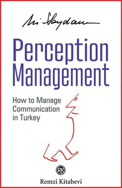 Perception Management, Ali Saydam, Remzi Kitabevi