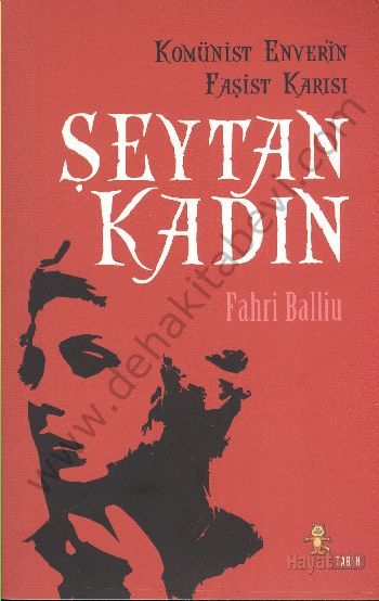 Komünist Enver'in Faşist Karısı| Şeytan Kadın