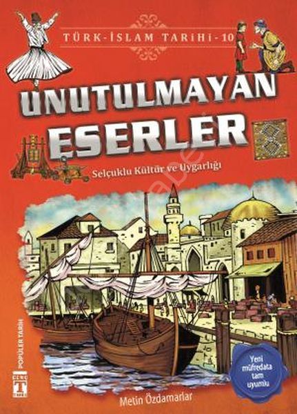 Unutulmayan Eserler - Türk İslam Tarihi 10