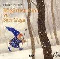 Böğürtlen Cini ve Sarı Gaga, Feridun Oral