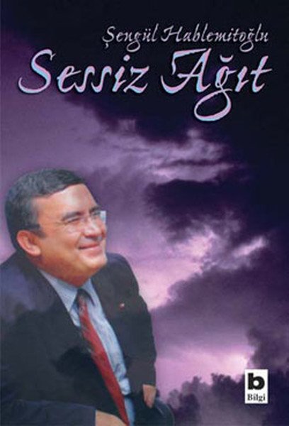 Sessiz Ağıt, Şengül Hablemitoğlu