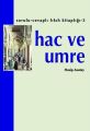 Hac ve Umre, Hasip Asutay, Hacegan Yayıncılık