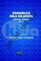 Osmanlıca İmla Kılavuzu Cilt 1, Hasan Basri Hürata