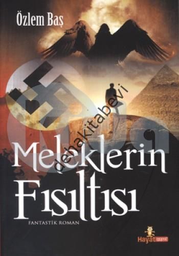 Meleklerin Fısıltısı, Özlem Baş, Hayat Yayınları
