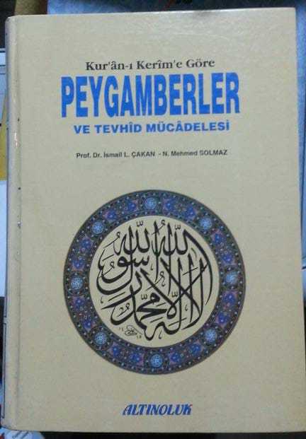 2. el, Kuranı Kerime Göre Peygamberler ve Tevhid Mücadelesi, Ciltli, Altınoluk