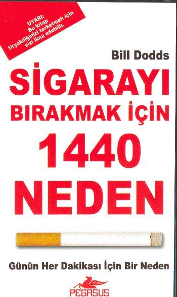 Sigarayı Bırakmak İçin 1440 Neden, Bill Dodds