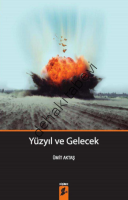 Yüzyıl ve Gelecek, Ümit Aktaş