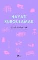 Hayatı Kurgulamak, Cemile Sümeyra