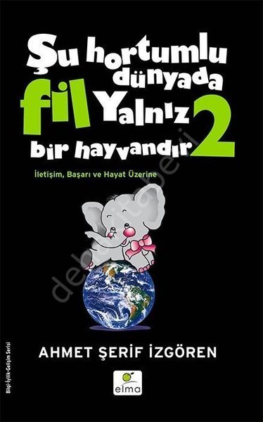 Şu Hortumlu Dünyada Fil Yalnız Bir Hayvandır 2