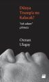 Dünya Trumpa mı Kalacak, Osman Ulagay, Doğan Kitap