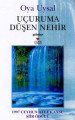 UÇURUMA DÜŞEN NEHİR, Kolektif