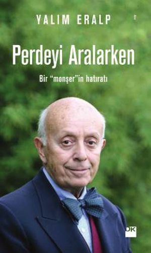 Perdeyi Aralarken, Yalım Eralp, Doğan Kitap