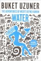Earth - The Adventures of Misfit Defne Kaman , Buket Uzuner