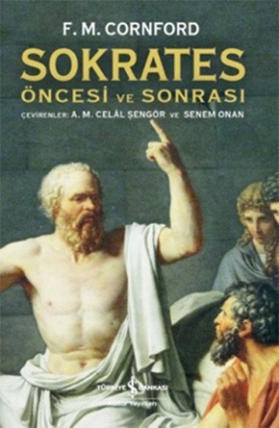 SOKRATES ÖNCESİ VE SONRASI, İş Bankası Yayınları