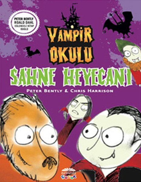 Sahne Heyecanı Vampir Okulu, Peter Bently