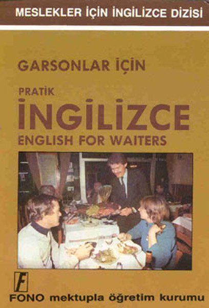 Fono Garsonlar İçin Pratik İngilizce