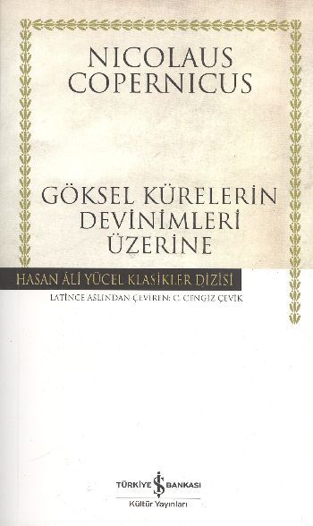 GÖKSEL KÜRELERİN DEVİNİMLERİ ÜZERİNE (K.KAPAK), İş Bankası Yayınları