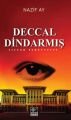 Deccal Dindarmış, Sırran Tenevveret, Nazif Ay, Kaynak Yayınları