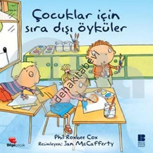 Çocuklar İçin Sıra Dışı Öyküler, Phil Roxbee Cox