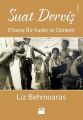 Suat Derviş, Liz Behmoaras, Doğan Kitap