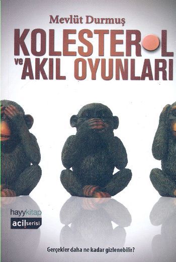 Kolesterol ve Akıl Oyunları, Mevlüt Durmuş