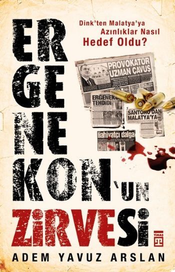 ERGENEKON'UN ZİRVESİ