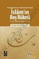 İslam'ın Beş Rüknü ile İlgili Sorulara Önemli Cevaplar