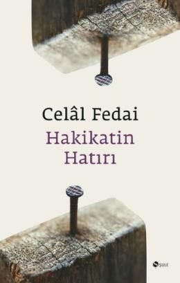 HAKİKATİN HATIRATI, Şule Yayınları
