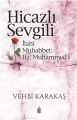 Hicazlı Sevgili, Vehbi Karataş