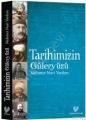 Tarihimizin Güleryüzü, Mehmet Nuri Yardım