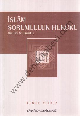 İslam Sorumluluk Hukuku, Kemal Yıldız