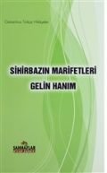 Sihirbazın Marifetleri Gelin Hanım, Süleyman Tevfik, Sahhaflar Kitap Sarayı