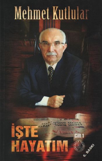 İşte Hayatım-1864, Yeni Asya Neşriyat
