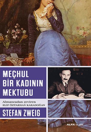 Meçhul Bir Kadının Mektubu, Stefan Zweig