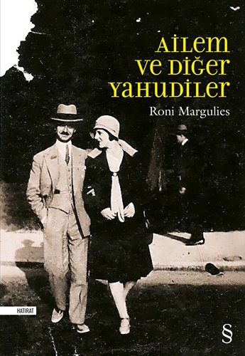 Ailem  Ve Diğer Yahudiler, Roni Margulies