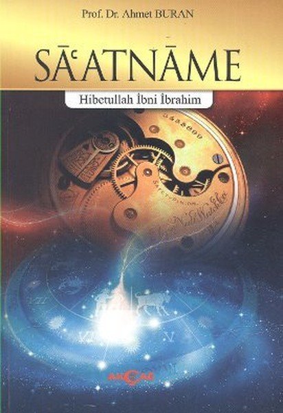 Saatname, Hibetullah İbni İbrahim
