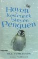 Hayatı Keşfetmek İsteyen Penguen, Jill Tomlinson