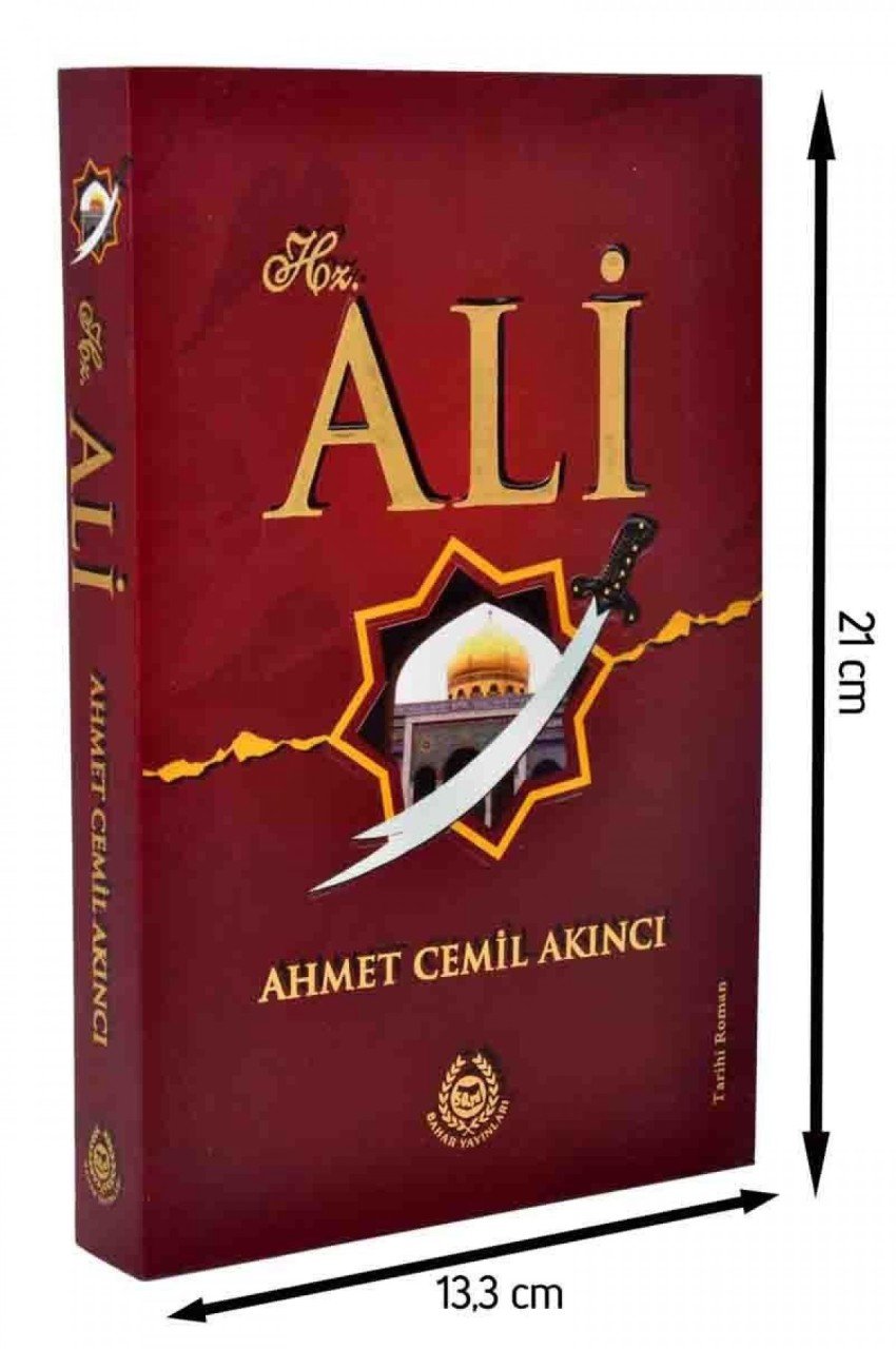 Hz. Ali, Ahmet Cemil Akıncı, Bahar Yayınları