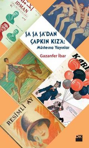 Şa Şa Şadan Çapkın Kıza Müstesna Yayınlar, Gazanfer İbar, Doğan Kitap