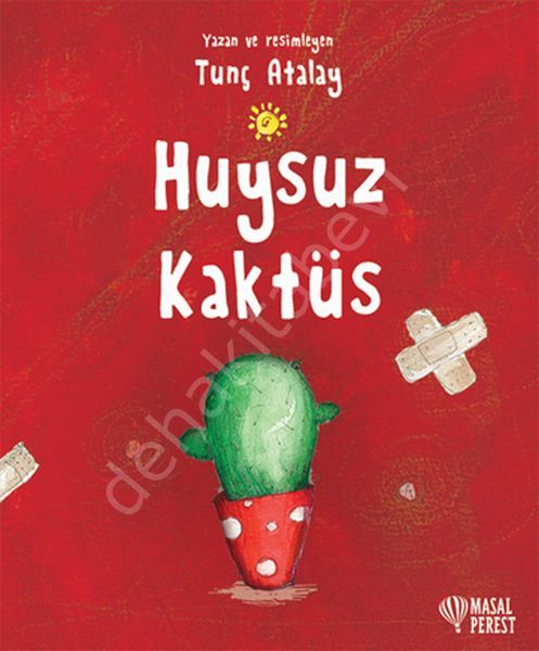 Huysuz Kaktüs, Masalperest