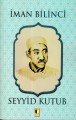 İman Bilinci-Seyyid Kutup, Ehil Yayınları