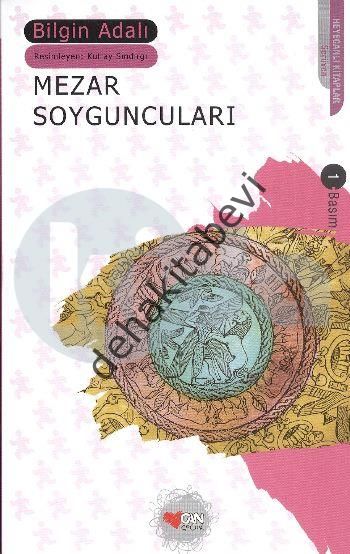 MEZAR SOYGUNCULARI, Bilgin Adalı