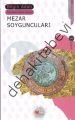 MEZAR SOYGUNCULARI, Bilgin Adalı