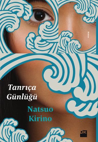 Tanrıça Günlüğü, Natsuo Kirino, Doğan Kitap