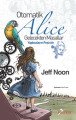 Otomatik| Alice; Gelecekten Masallar - Yapbozların Peşinde, Postiga Yayınları