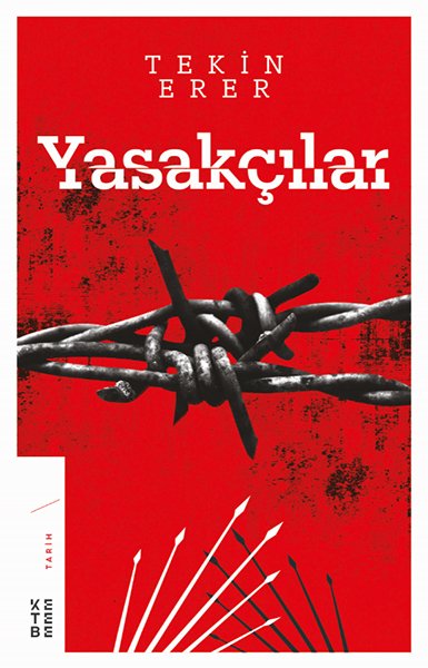 Yasakçılar, Tekin Erer