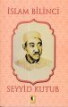 İslam Bilinci-Seyyid Kutup, Ehil Yayınları